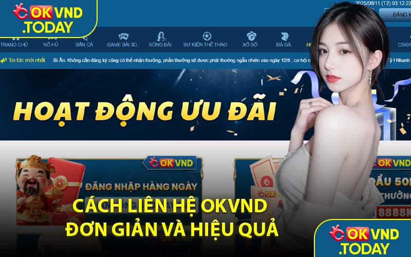 Cách Liên Hệ OKVND Đơn Giản và Hiệu Quả