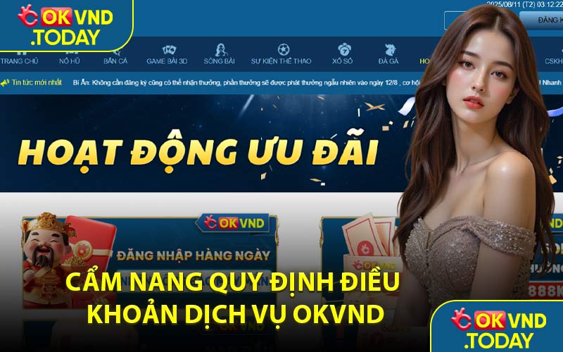 Cẩm Nang Quy Định Điều Khoản Dịch Vụ OKVND