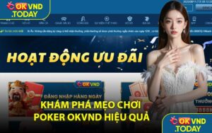 Khám Phá Mẹo Chơi Poker OKVND Hiệu Quả