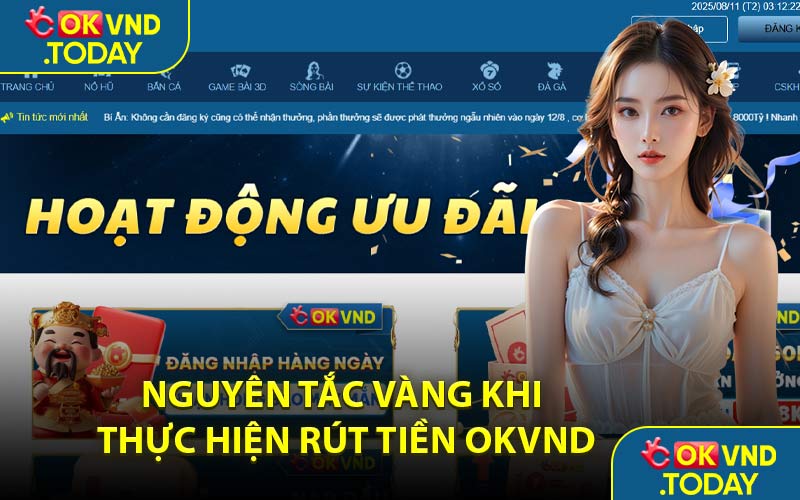 Nguyên Tắc Vàng Khi Thực Hiện Rút Tiền OKVND