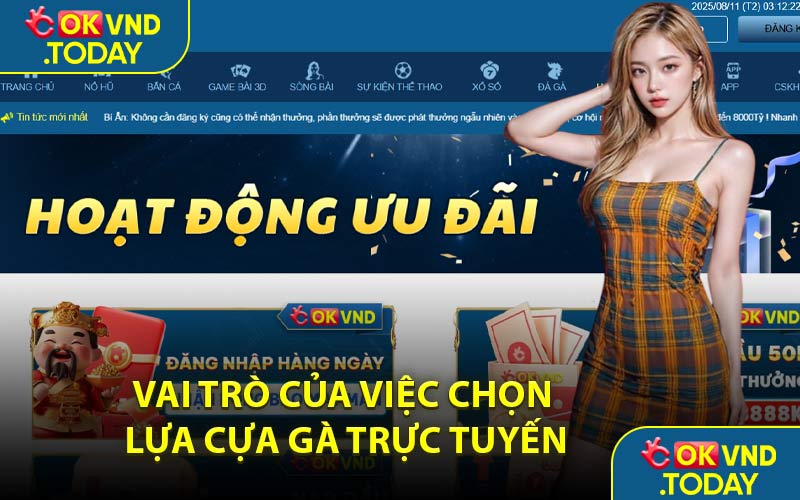 Vai Trò Của Việc Chọn Lựa Cựa Gà Trực Tuyến